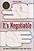 It's Negotiable: A How-To H...