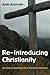 Re-Introducing Christianity...