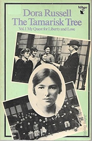 The Tamarisk Tree: Vol. 1 My Quest for Liberty and Love (Paperback)
