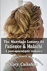 The Marriage Lottery #4: Patience and Malachi: A Post-Apocalyptic Romance