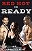 Red Hot and Ready (7 Stories)