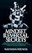 Mindset Reversal secrets: A Killswitch Approach to Embracing Change, Disarm Manipulators And Crushing The Critics To Capitalize On Hurtful Experiences