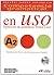 Competencia gramatical en uso A2 (Spanish Edition)