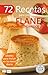 72 RECETAS PARA PREPARAR FLANES Y POSTRES HÚMEDOS: Ideales para incluir en tu menú diario (Colección Cocina Fácil & Práctica nº 23) (Spanish Edition)