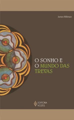 O sonho e o mundo das trevas