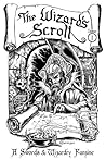 The Wizard's Scroll - Issue 1