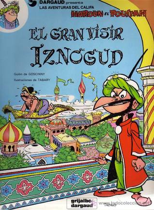Portada de El gran visir Iznogud, de René Goscinny