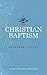Christian Baptism by Adoniram Judson