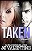 Taken