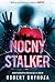Nocny stalker (DCI Erika Foster, #2)