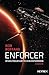 Enforcer - Im Weltraum gibt es kein Entkommen (Outer Earth #2)