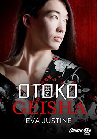Otoko Geisha (French Edition)
