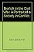 Norfolk in the Civil War: A...