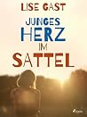 Junges Herz im Sattel (German Edition)