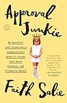 Approval Junkie: ...