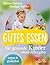 Gutes Essen für gesunde Kinder ohne Allergien: vegan und glutenfrei