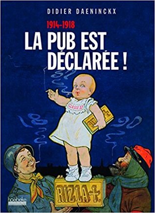 La pub est déclarée ! (1914-1918)