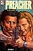 Preacher: Guerra sotto il sole (Preacher, #5)