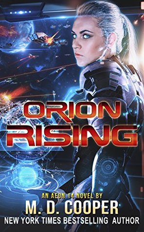 Orion Rising (The Orion War, #3)