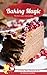 Baking Magic (Cake Fairy Recipe Book)