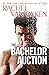 The Bachelor Auction (The B...