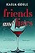 Friends and Liars