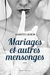 Mariages et autres mensonges