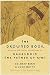 The Drowned Book: ecstatic and earthy reflections of Bahauddin, the father of Rumi