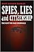 Spies, Lies, and Citizenship: The Hunt for Nazi Criminals