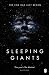 Sleeping Giants (Themis Files, #1)