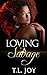 Loving A Savage (Dangerous Love Book 1)