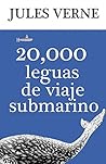 Veinte mil leguas de viaje submarino by Jules Verne