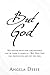 But God: No matter what our circumstance may be there is always a....But God that can deliver you and set you free.