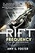 The Rift Frequency (The Rift Uprising Trilogy #2)