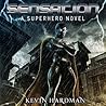 Sensation by Kevin Hardman