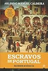 Escravos em Portu...