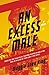 An Excess Male