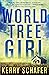 World Tree Girl (Shadow Val...