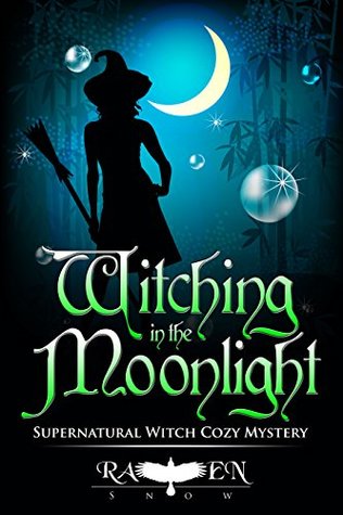 Witching in the Moonlight (Harper “Foxxy” Beck, #11)