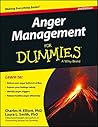 Anger Management for Dummies by Charles H. Elliott