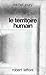 Le Territoire Humain