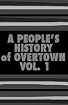 A People's History of Overtown