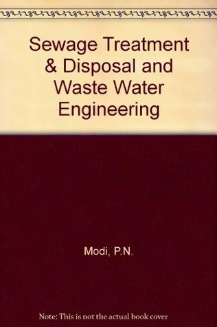 Sewage Treatment & Disposal and Waste Water Engineering (Paperback)