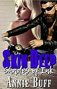 Skin Deep: Shades of Ink