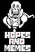 Undertale Hopes And Memes: Coping With Loneliness (Over 600+ Memes Crossovers FanFiction Comics and More)