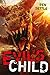 Evil's Child: The Enoch Wars, Book 4