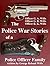 The Police War Stories of a Police Officer Family
