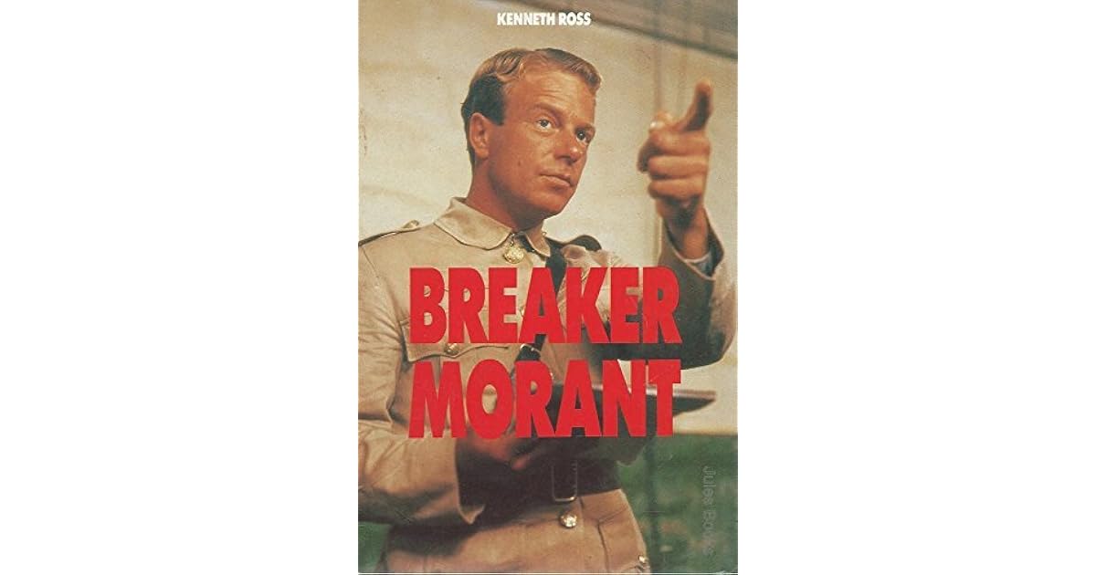Breaker Morant by Kenneth Ross