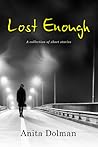 Lost Enough