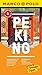 MARCO POLO Reiseführer Peking: Reisen mit Insider-Tipps und Kartendownloads (MARCO POLO Reiseführer E-Book) (German Edition)